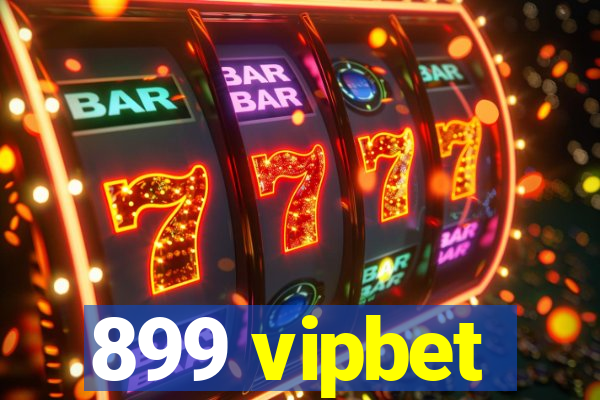 899 vipbet